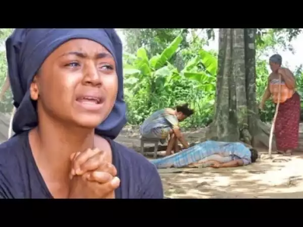 Video: FATHER ABANDONS HER - 2018 Latest Nigerian Nollywood  Movies